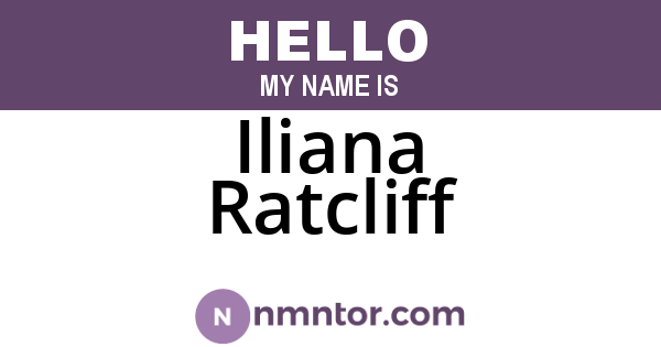 Iliana Ratcliff