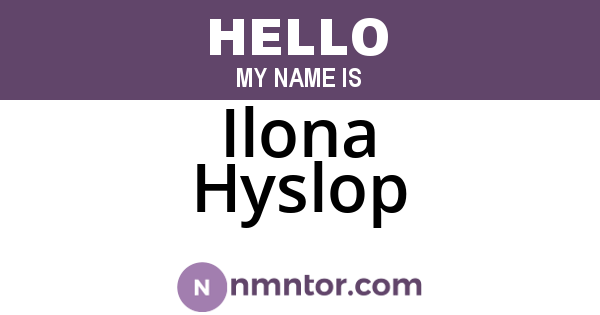 Ilona Hyslop