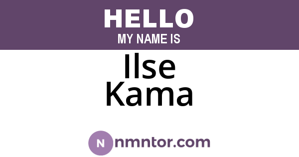 Ilse Kama