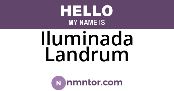 Iluminada Landrum