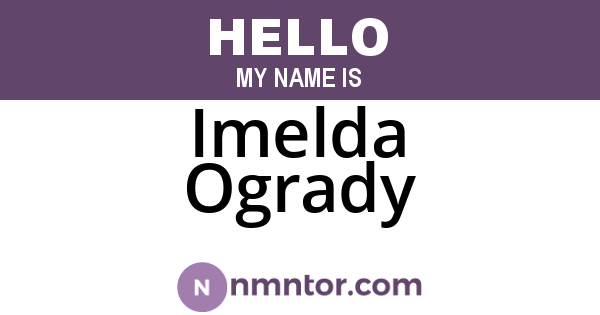 Imelda Ogrady