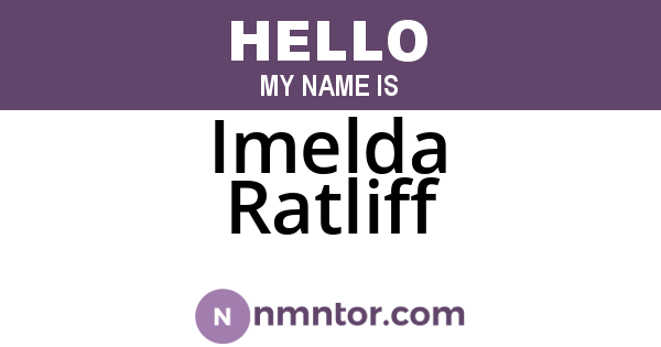 Imelda Ratliff
