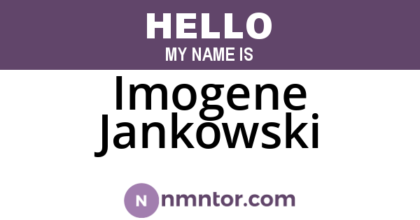 Imogene Jankowski