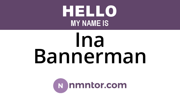 Ina Bannerman
