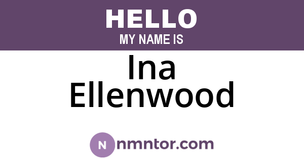 Ina Ellenwood