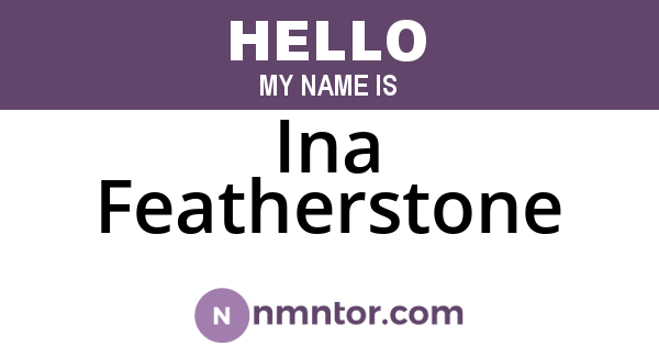 Ina Featherstone