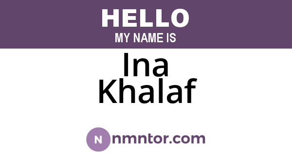 Ina Khalaf