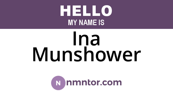 Ina Munshower