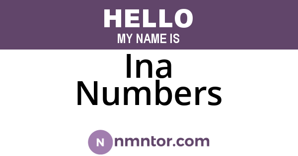 Ina Numbers