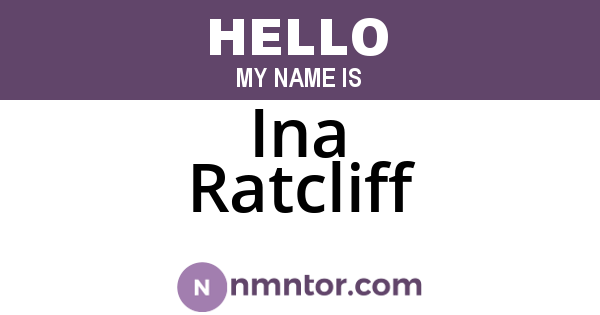 Ina Ratcliff