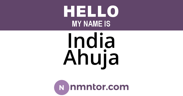India Ahuja