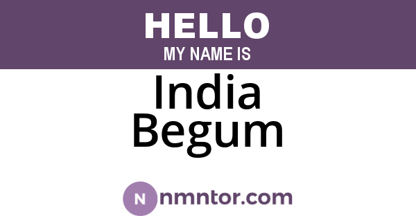 India Begum