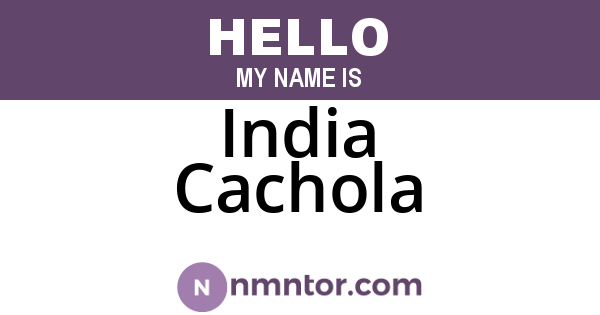 India Cachola