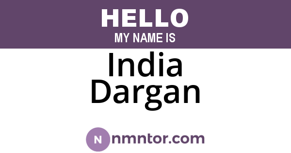 India Dargan
