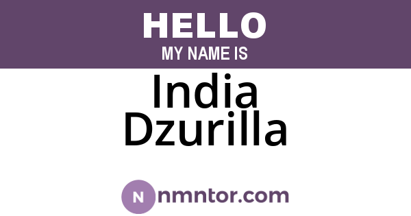 India Dzurilla