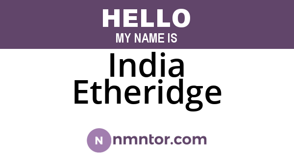 India Etheridge
