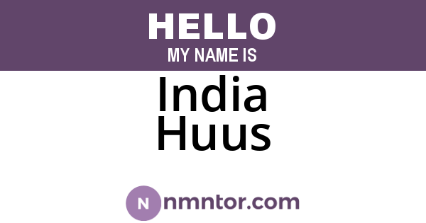 India Huus