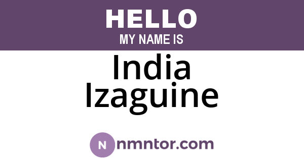 India Izaguine