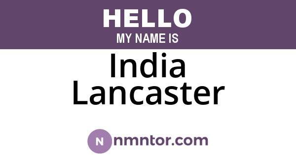 India Lancaster