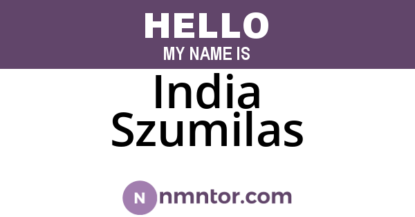 India Szumilas