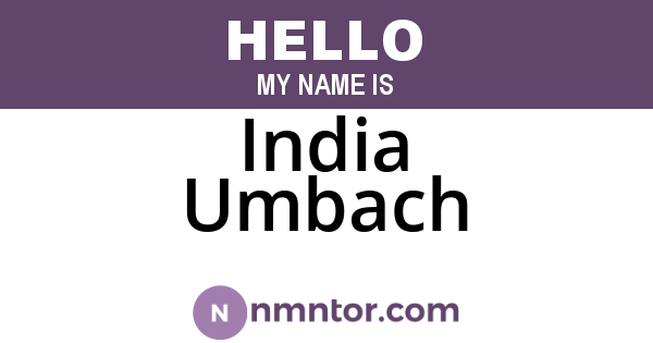 India Umbach