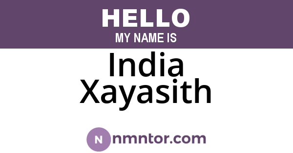 India Xayasith