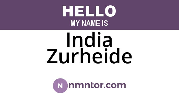 India Zurheide