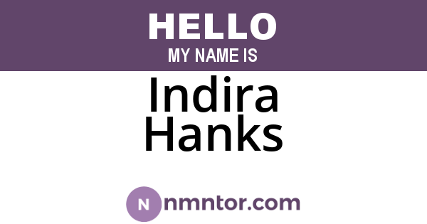 Indira Hanks