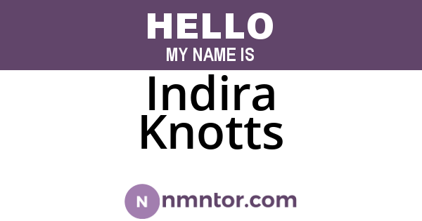 Indira Knotts