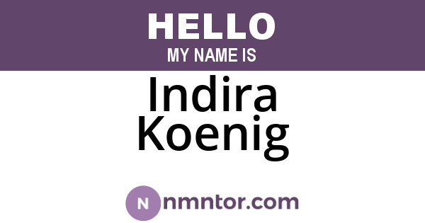 Indira Koenig