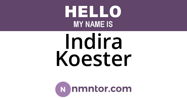 Indira Koester