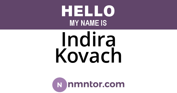 Indira Kovach