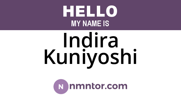 Indira Kuniyoshi