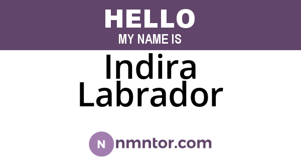 Indira Labrador