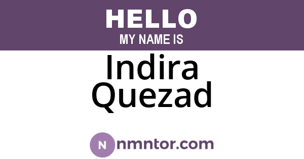 Indira Quezad