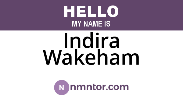 Indira Wakeham