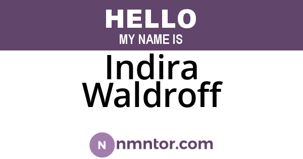 Indira Waldroff