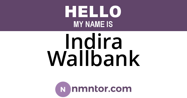 Indira Wallbank