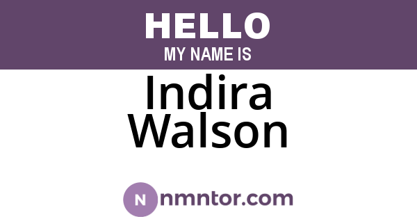 Indira Walson