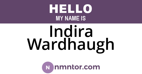 Indira Wardhaugh