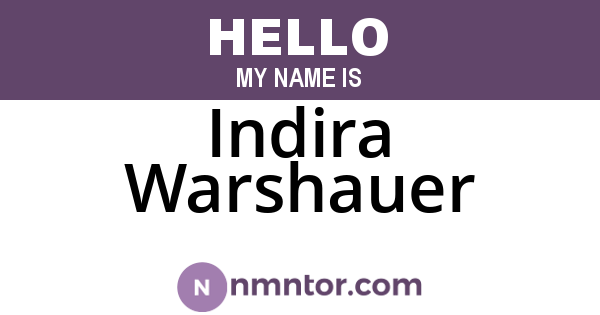 Indira Warshauer