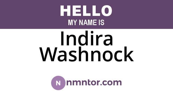 Indira Washnock