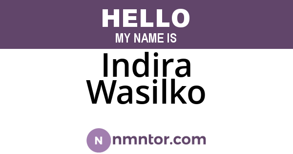 Indira Wasilko