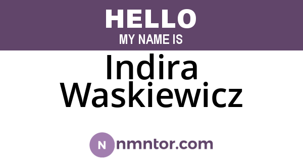Indira Waskiewicz