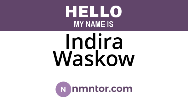 Indira Waskow