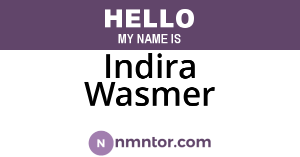 Indira Wasmer