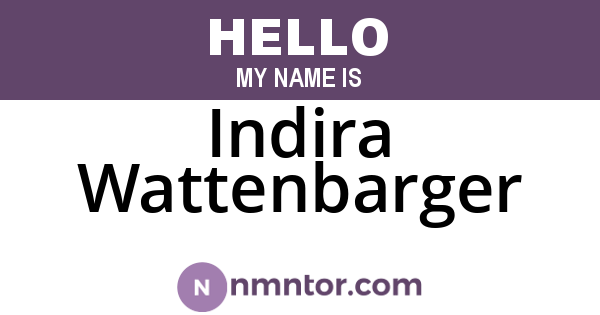 Indira Wattenbarger
