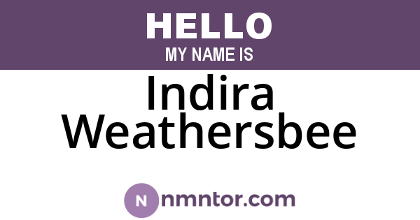 Indira Weathersbee
