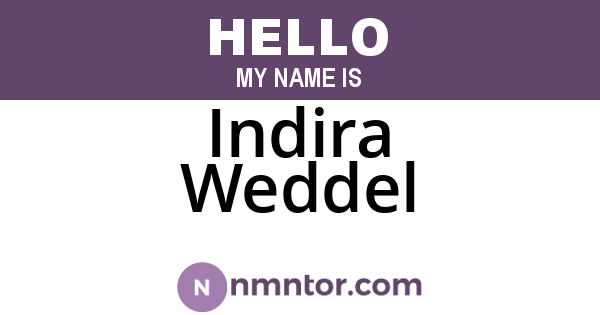 Indira Weddel
