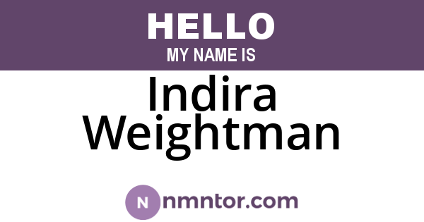 Indira Weightman